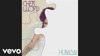 Cher Lloyd - Human (audio)