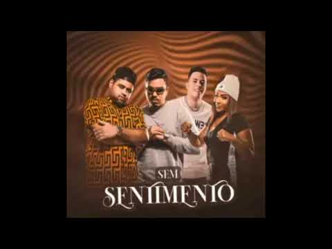 DG e Batidão Stronda, Felipe Amorim Feat MC Danny  - Sem Sentimento