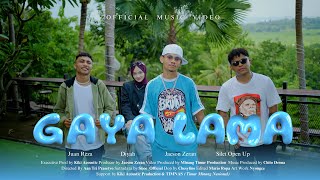 Download lagu Gaya Lama - Jacson Zeran Ft. Silet Open Up - Juan Reza & Diyah mp3 Download lagu Gaya Lama - Jacson Zeran Ft. Silet Open Up - Juan Reza & Diyah mp3