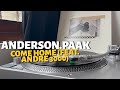 Anderson Paak - Come Home (Feat. André 3000) (Vinyl audio) Así suena
