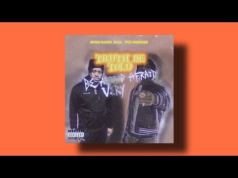 Pedro Bandz - “Truth Be Told” ft. DYT NephsIke (Official Audio)
