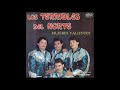 El Corrido De La Muerta - Los Terribles Del Norte