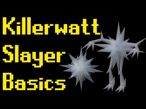 Basic Killerwatt Slayer Guide 2021 (OSRS)