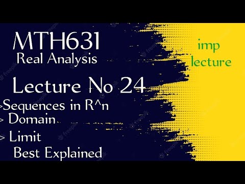 MTH631 lecture No 24 || mth631 short lecture 24 || real analysis 2