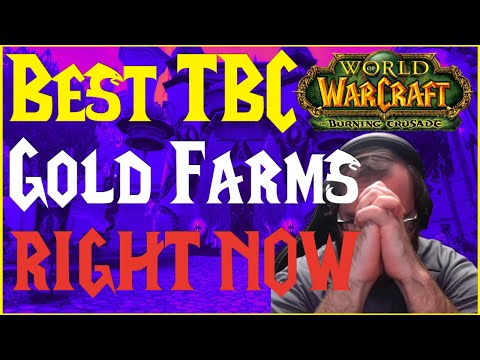 Best Gold Farms RIGHT NOW For TBC