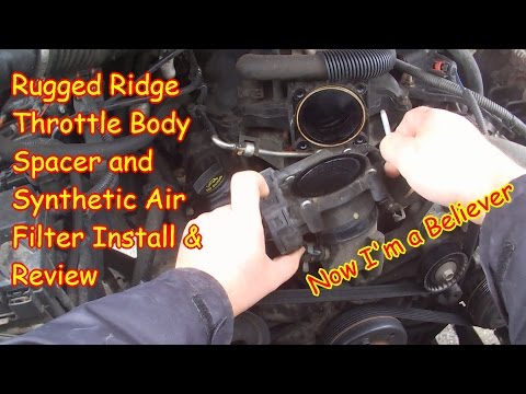 Jeep wrangler Rugged Ridge Throttle Body Spacer and Rugged Ridge Synthetic Filter install and review