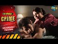 Khoobsurat Padosan Crime Alert Full Episode New Crime