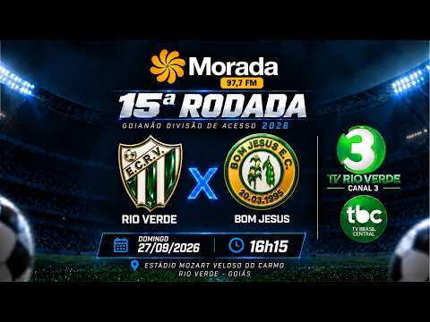 RIO VERDE  X  BOM JESUS