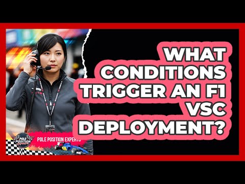 What Conditions Trigger An F1 VSC Deployment?