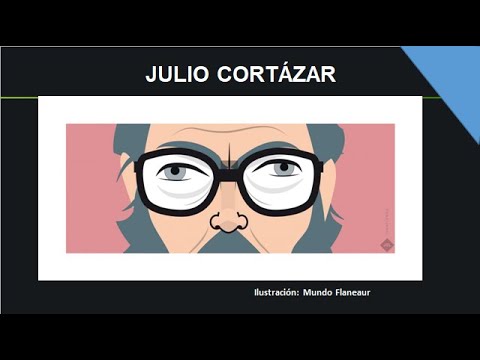 JULIO CORTÁZAR Y RAYUELA