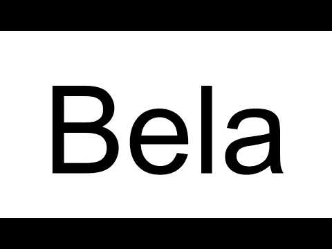 How to Pronounce Bela (Portuguese)
