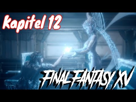 Final Fantasy XV Kapitel 12 ( Playstation 4 )