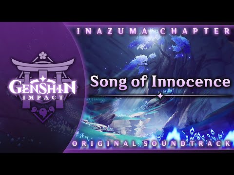 Song of Innocence | Genshin Impact Original Soundtrack: Inazuma Chapter