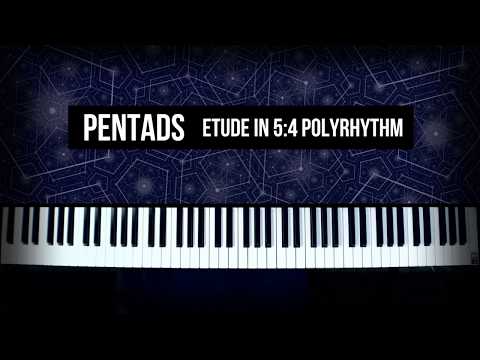 Playing and Composing with a 5:4 Polyrhythm/Polymeter - Pentads Piano Etude