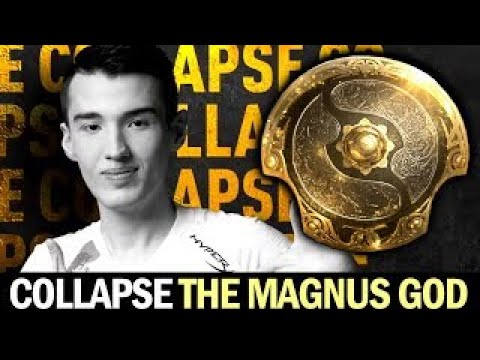 COLLAPSE the Magnus GOD Perspective — How He Outplayed 18,000,000$ Grand Final TI10