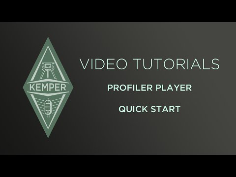 Kemper Profiler Tutorials - PROFILER Player - Quick Start (english)