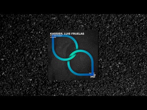 HTLC005 - Kassier, Luis Fruelas - Put That Puzzy