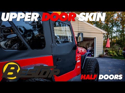 Jeep TJ Bestop Upper Door Skins for Half Doors