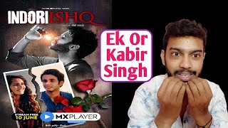 INDORI ISHQ Review In Hindi | Dhaaked Review | Avinash Shakya