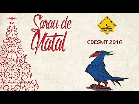 XI Sarau de Natal CDESMT 2016 - Gralhas