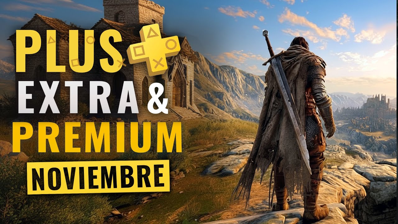 TODOS LOS NUEVOS JUEGOS de PS PLUS NOVIEMBRE 2025 (Extra, Deluxe y Premium)