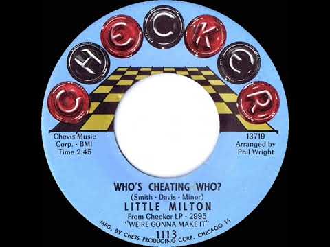 1965 HITS ARCHIVE: Who’s Cheating Who? - Little Milton