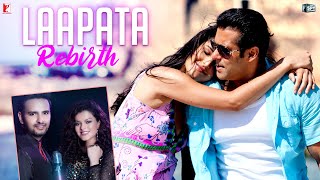 Version: Laapata Rebirth | Ek Tha Tiger | Salman, Katrina | Sohail Sen | Palak Muchhal | Anvita Dutt Version: Laapata Rebirth | Ek Tha Tiger | Salman, Katrina | Sohail Sen | Palak Muchhal | Anvita Dutt