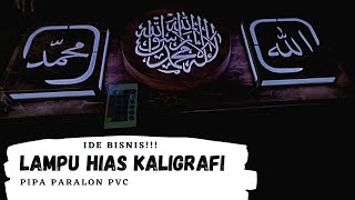Download lagu Ide Bisnis !! Lampu Hias Kaligrafi dari Pipa Paralon PVC mp3