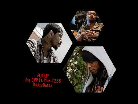JOE CVP X Mac-T238 - Pull Up (Official Áudio)