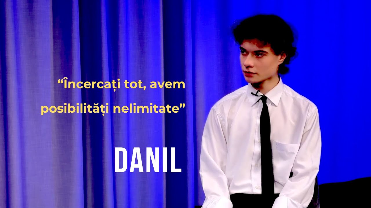 Emisiunea 1. Încercați tot, avem posibilități nelimitate, Danil.