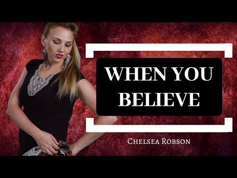 Prince of Egypt - When You Believe - Movie Version | Chelsea Robson