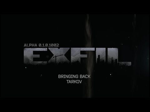 EXFIL 1.3 Devblog