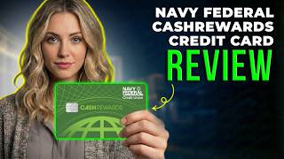 Navy Federal cashRewards Credit Card Review 2026 | Cash Back Credit Card Benefits Explained
