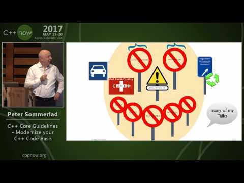 C++Now 2017: Peter Sommerlad “C++ Core Guidelines - Modernize your C++ Code Base"