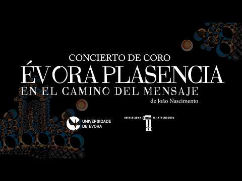 ÉVORA-PLASENCIA: El Camino del Mensaje