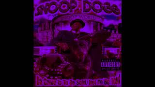 Snoop Dogg - Niggas Pay For Pussy (Chopped &amp; Screwed)