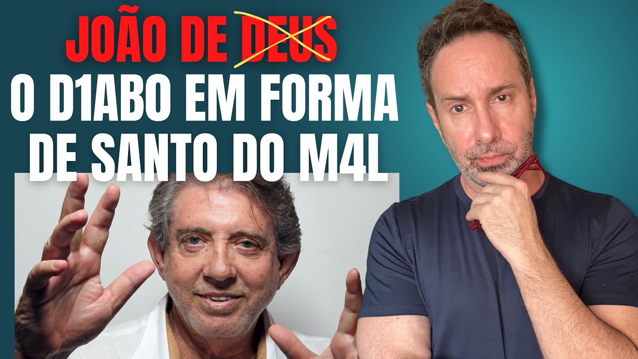 JOÃO DE DEUS - O D1AB0 EM FORMA DE SANTO DO M4L - CRIME S/A