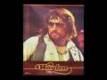 Waylon Jennings-If you see me getting smaller(ol' waylon)