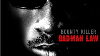 Bounty Killer - BadMan (Raw) [Black Heart Riddim] September 2015