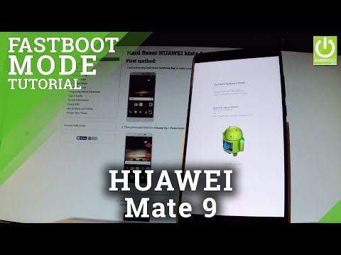 Fastboot Mode in HUAWEI Mate 9 - Enter / Quit HUAWEI Fastboot