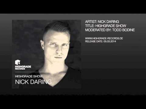 Highgrade Show - Nick Daring