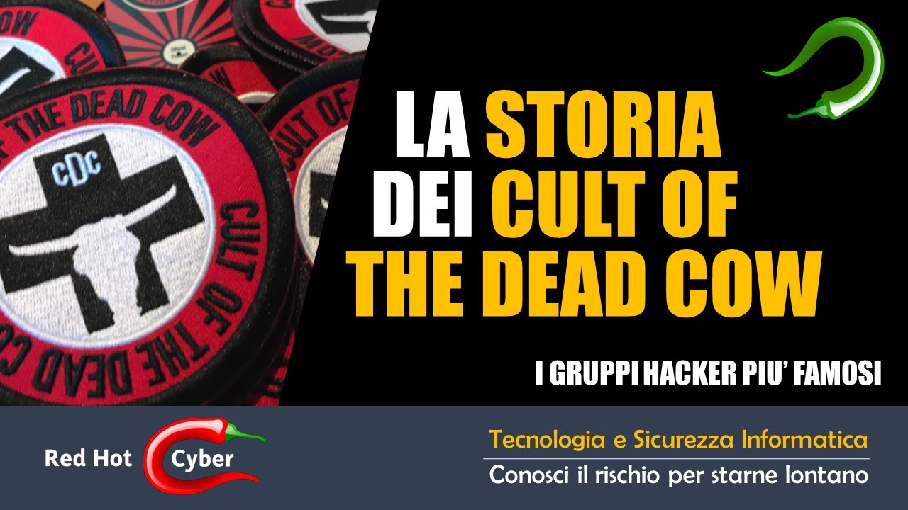 Gruppi Hacker   Cult of the dead Cow cDc