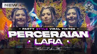 Download lagu DJ PERCERAIAN LARA VIRAL TIKTOK FULL PARTY BASS HOREG  YANG PALING KALIAN CARI' ‼️ mp3