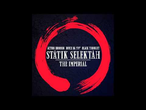 Statik Selektah - The Imperial ft. Action Bronson, Royce Da 5'9