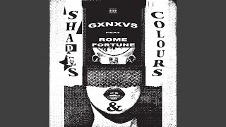 Shapes & Colours (feat. Rome Fortune)