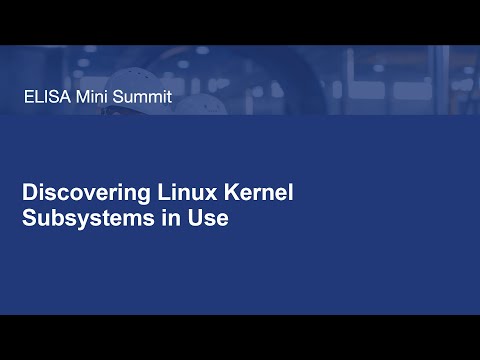 Discovering Linux Kernel Subsystems in Use