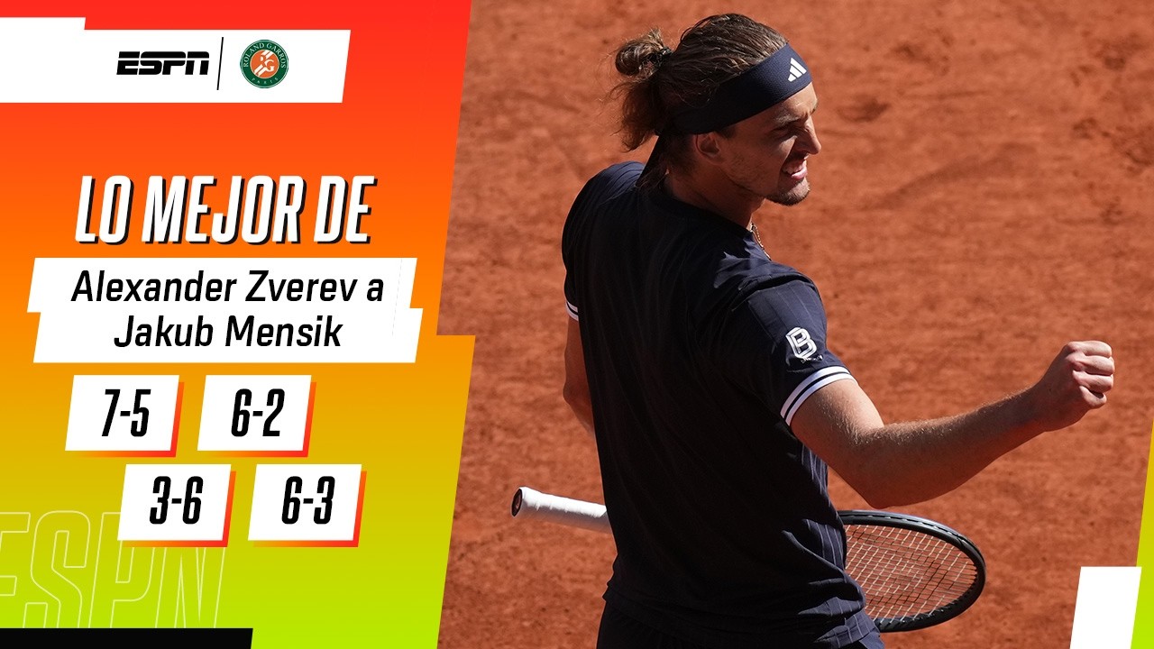¿SE LE DARÁ? ZVEREV TACHÓ A MENSIK E IRÁ POR EL TÍTULO EN ROLAND GARROS VS. COBOLLI | RESUMEN