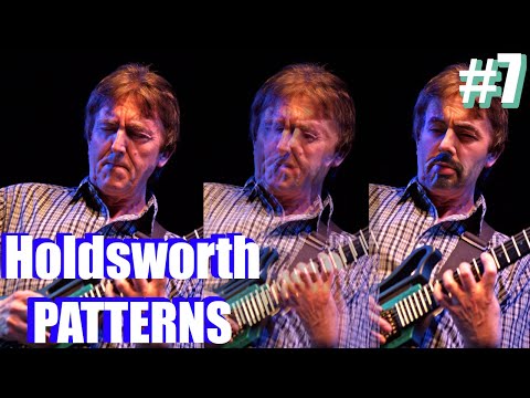 Holdsworth Patterns #7 - The Transformation
