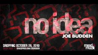 Joe Budden    No Idea  + Lyrics