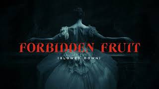 Download lagu FORBIDDEN FRUIT (Slowed Down) - Tommee Profitt x Sam Tinnesz x brooke mp3